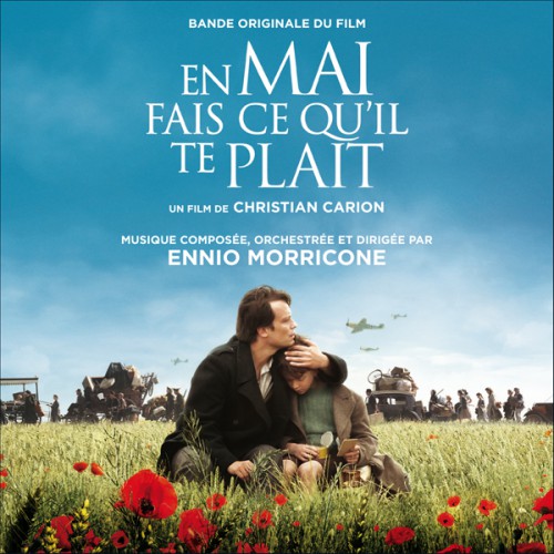 Ennio Morricone - Accada quel che accada (En mai, fais ce qu'il te plaît) (2015) FLAC LossLess