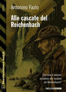 Antonino Fazio - Alle cascate del Reichenbach (2023)