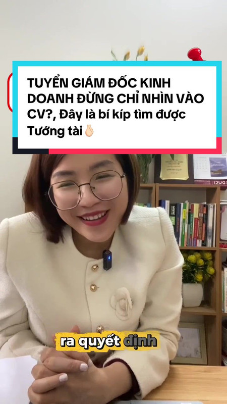 TUYỂN DỤNG ĐÚNG CHIẾN TƯỚNG
