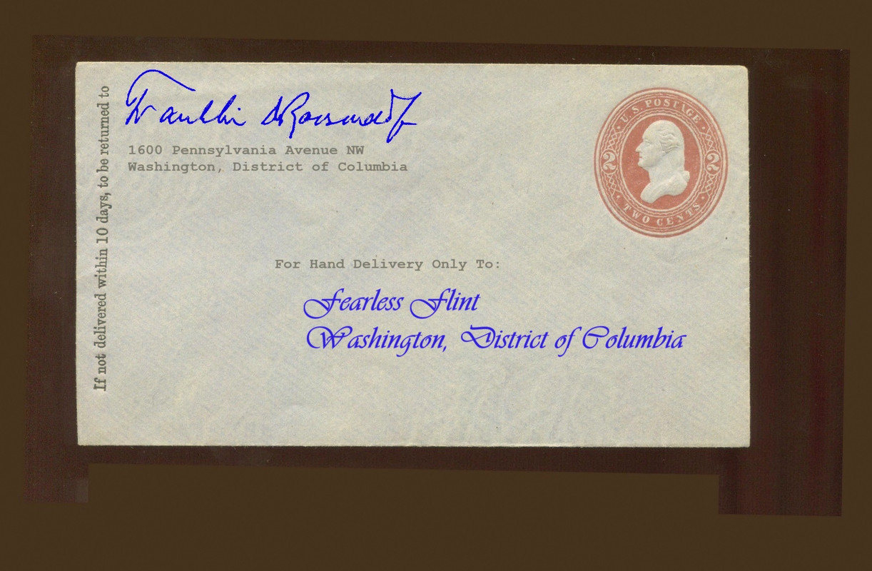 An envelope with the return address of Franklin Delano Roosevelt, addressed to Fearless Flint