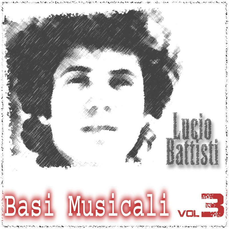 Lucio Battisti - Basi Musicali - Lucio Battisti vol 3 (Album, Canaria, 2006) FLAC