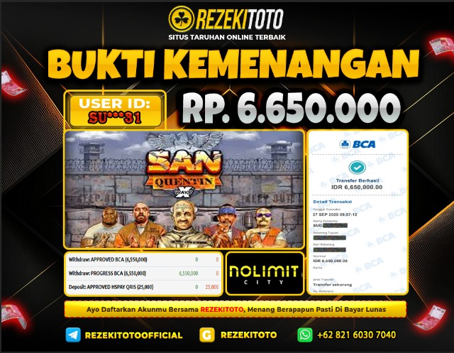 BUKTI KEMENANGAN 27 SEPTEMBER 2025 SAN QUENTIN XWAYS 6 JUTA 