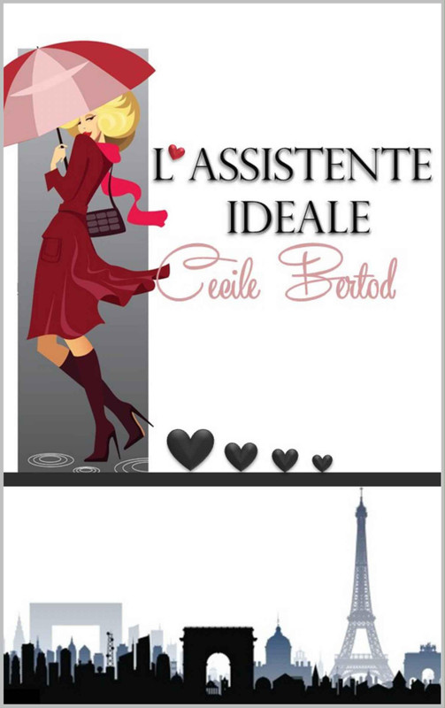 Cecile Bertod - L'assistente ideale (2016)