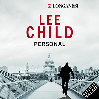 Lee Child - Personal꞉ Le avventure di Jack Reacher 19 (2022) (mp3 - 128 kbps)