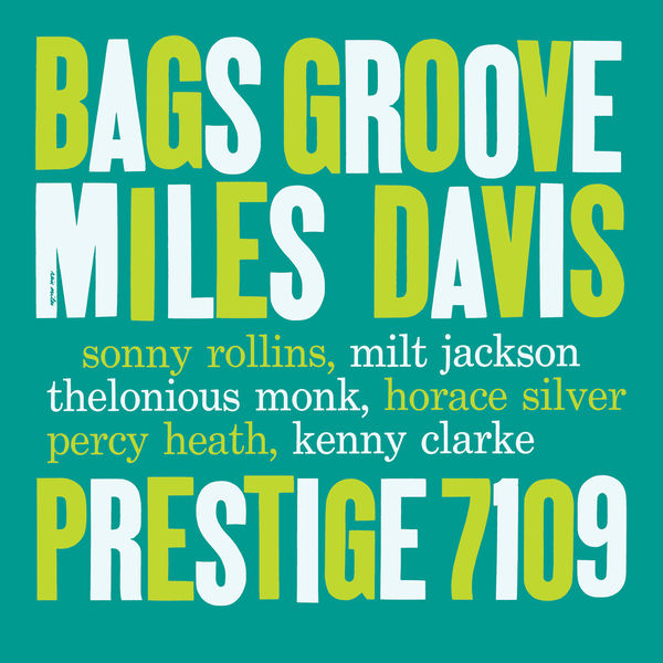 Miles Davis - Bags' Groove (1957/2016) [Official Digital Download 24bit/192kHz]