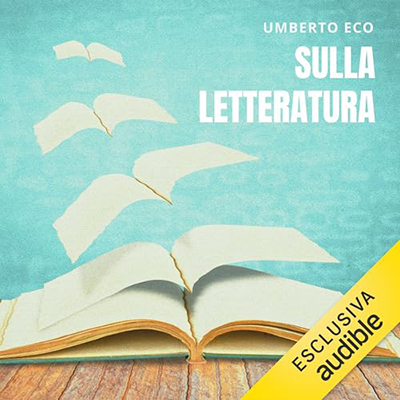 Umberto Eco - Sulla letteratura (2024) (mp3 - 128 kbps)