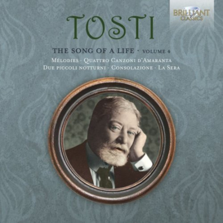 VA - Tosti: The Song of a Life, Vol. 4 (2020)