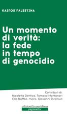 AA.VV. – Un momento di verità: la fede in tempo di genocidio (2026)