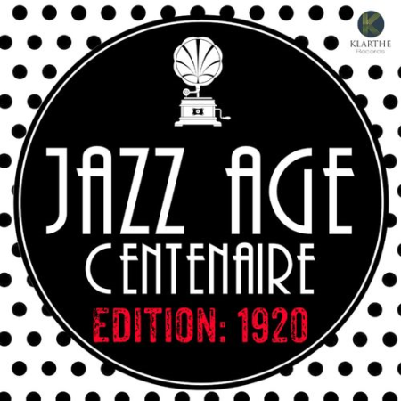 Scott Emerson - Jazz Age Centenaire Edition: 1920 (2020)