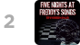 An image resembling that of a numbered track in a Spotify playlist or album. The album shown in this image is "Five Nights at Freddy's Songs."