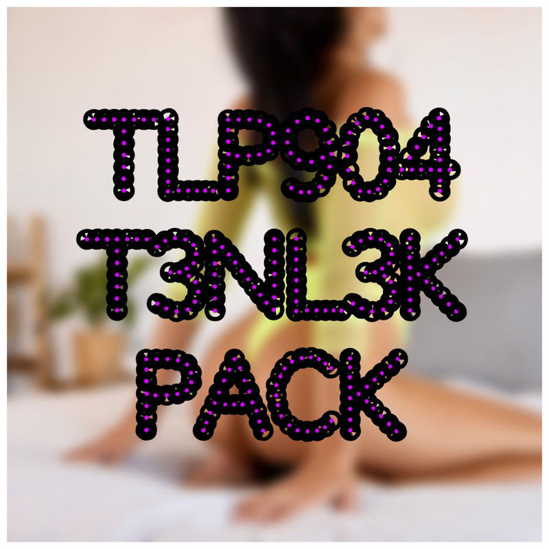 💦👙T3NL3K PACK - [TLP•904]👙💦 ||  🎬 MEGA LINK 🎬