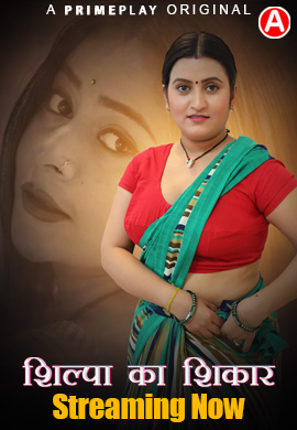 Shilpa Ka Shikaar (2024) PrimePlay S01E01T02 Web Series Watch Online