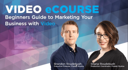 Beginners Guide to Marketing Your Business with Video