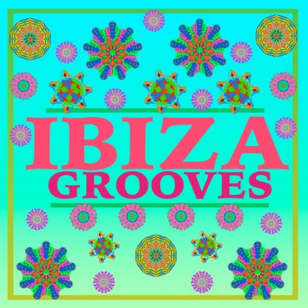 VA - Ibiza Grooves (2022) mp3, flac