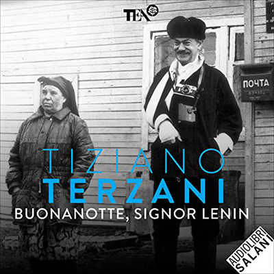 Tiziano Terzani - Buonanotte, signor Lenin (2022) (mp3 - 128 kbps)