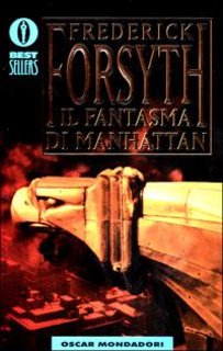 Frederick Forsyth - Il fantasma di Manhattan (1999)