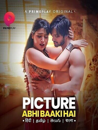 Picture Abhi Baaki Hai (2023) PrimePlay S01E01T02 Web Series Watch Online