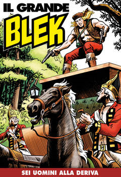 Il Grande Blek 206 - Sei uomini alla deriva (2022)