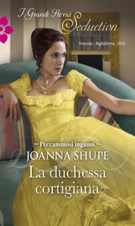 Joanna Shupe - Peccaminosi inganni vol.1. La duchessa cortigiana