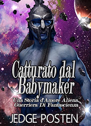 Jedge Posten - Catturato dal Babymaker (2021)