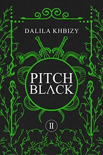 Dalila Khbizy - Pitch Black. Black Touch series Vol.2 (2022)