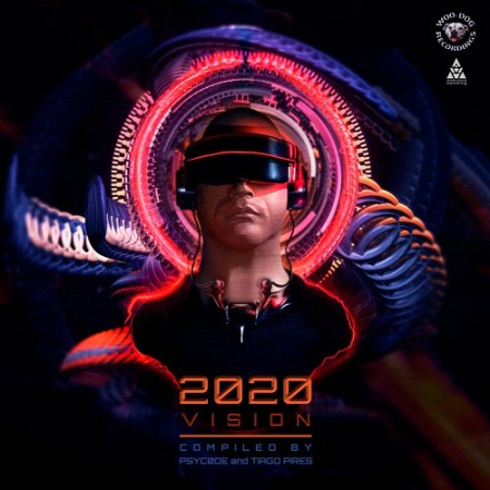 VA - 2020 Vision (Compiled by Psycode & Tiago Pires) (2019)