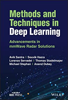 Methods & Techniques in Deep Learning: Advancements in mmWave Radar Solutions