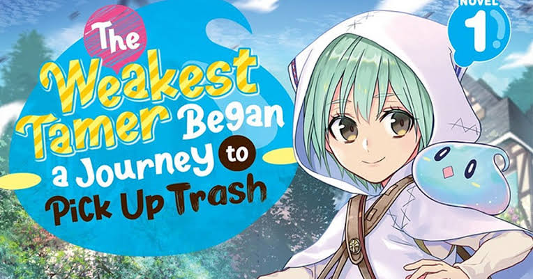 The Weakest Tamer and the Unwanted Slime
