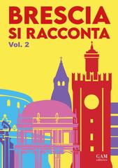 AA.VV. – Brescia si racconta Vol. 2 (2026)