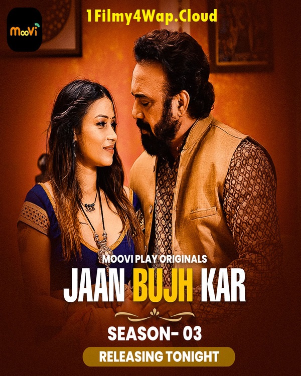 Jaan Bujh Kar (2025) S03E03T04 Moovi Hindi Web Series HDRip X264 AAC 1080p | 720p | 480p Download