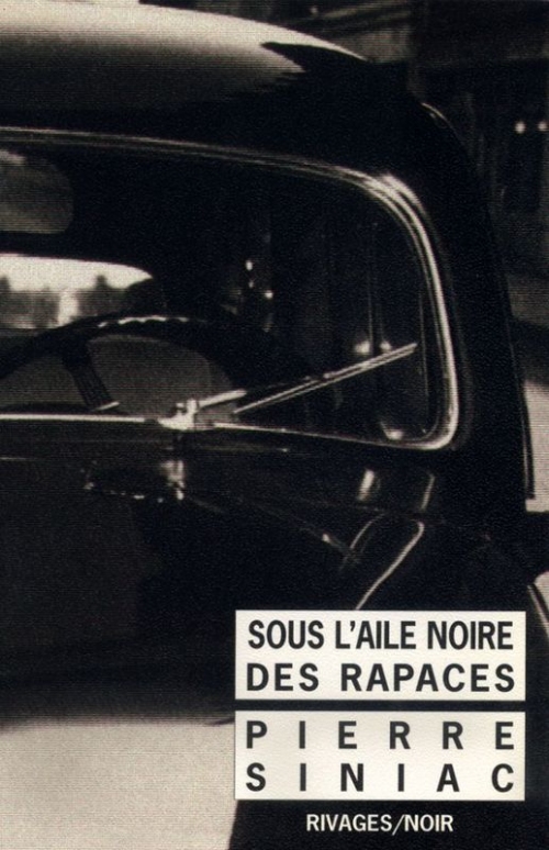 Sous-l-aile-noire-des-rapaces-Pierre-Siniac.jpg