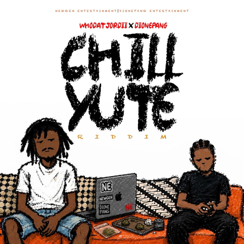 Chill Yute Riddim (DIONEPANGENT/NEWGEN ENT) 2026