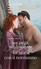 Michelle Willingham – Notti proibite Vol. 2 – Le notti con il normanno (2018)