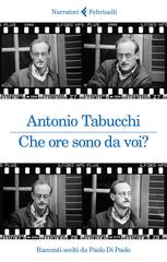 Antonio Tabucchi – Che ore sono da voi? (2021)
