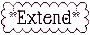 Extend