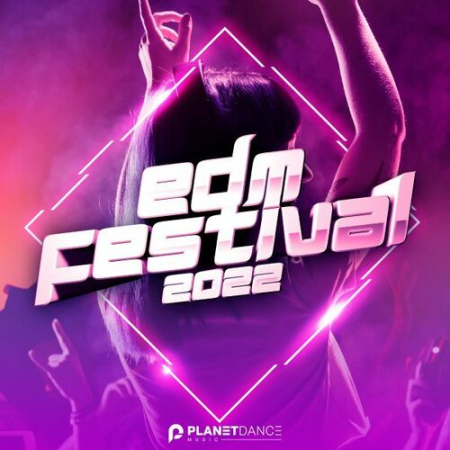 e13c36c2 95ef 4153 8215 3337541c6cff - EDM Festival 2022