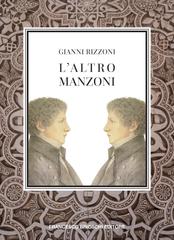 Gianni Rizzoni – L’altro Manzoni (2023)