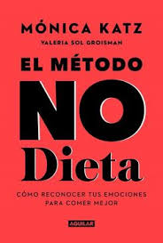 EL METODO NO DIETA, MPONICA KATZ