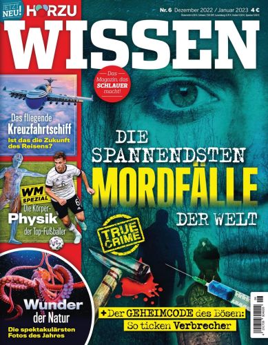 Cover: Hörzu Wissen Magazin No 06 Dezember-Januar 2023