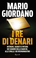 Mario Giordano – I re di denari (2026)