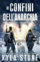 Kyla Stone – Edge of Collapse Vo l. 4. Ai confini dell’anarchia (2026)