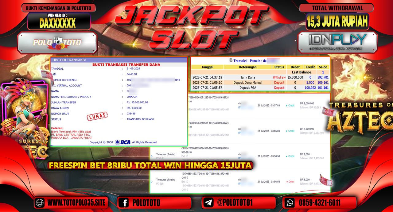 POLOTOTO JACKPOT SLOT TREASURES OF ATZEC Rp.15.300.000,- LUNAS