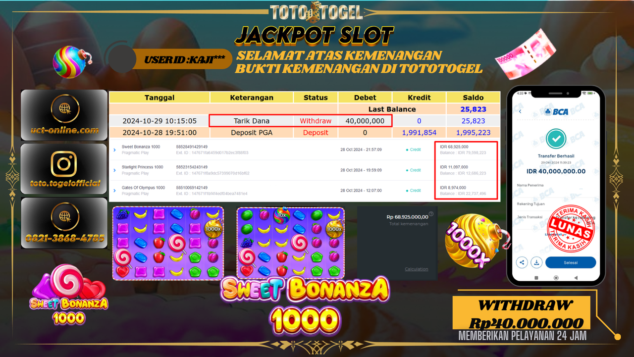Bukti Pembayaran Permainan  Jackpot Slot Sweet Bonanza 1000 ID : KAJI*** LUNAS