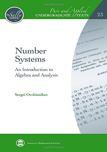 Number Systems An Introduction to Algebra and Analysis
