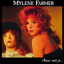 Re: Mylene Farmer - Ainsi Soit Je... (1988) [Vinyl Rip, Hi-R