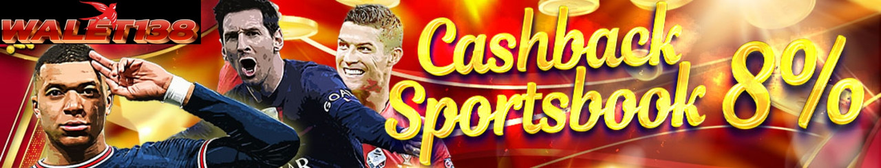 Cashback Bola Sportsbook Terbesar Senin dan Kamis