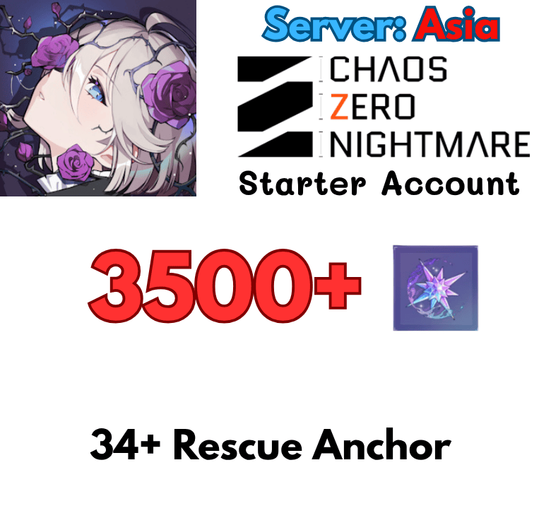 [Asia] Chaos Zero Nightmare Starter Account Reroll