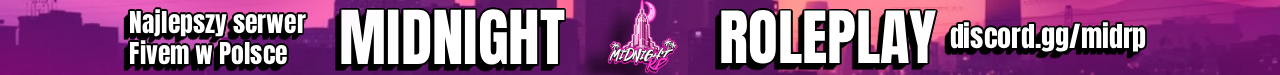Midnight Roleplay® WL-OFF | Najlepszy poziom roleplay!
