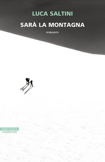 Luca Saltini - Sarà la montagna (2024)