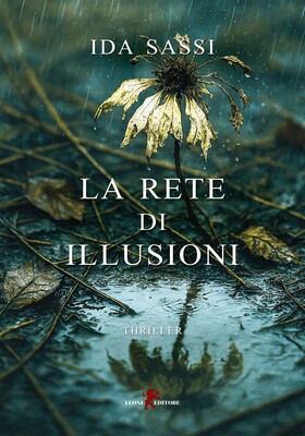 Ida Sassi - La rete di illusioni (2026)
